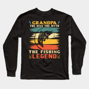 Grandpa The Fishing Legend Long Sleeve T-Shirt